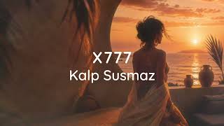 X777 - Kalp Susmaz
