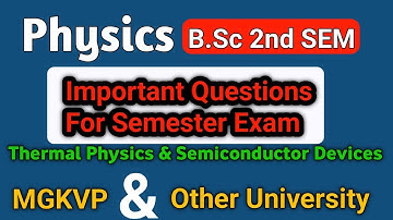 Important Question of B.Sc. 2nd Sem (Physics)  [Thermal Physics and Semiconductor Devices]