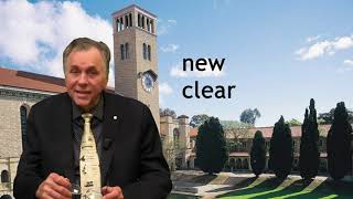 How to pronounce NUCLEAR - by Prof Barry Marshall