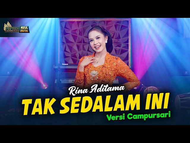 Rina Aditama - Tak Sedalam Ini - Kembar Campursari ( Official Music Video ) class=