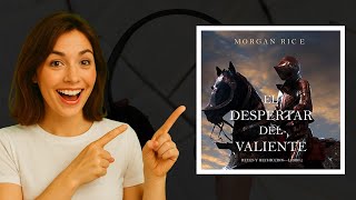 🔥 El Despertar del Valiente, Morgan Rice | Audiolibro de Fantasía Épica que No Puedes Perder