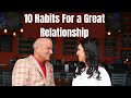 10 Behaviors Of A Great Relationship