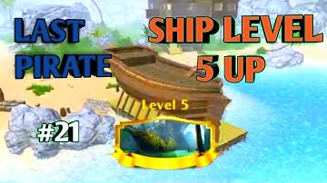 Ship level 5 upgrade | last pirate survival | #Rishabh#Gaming