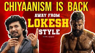 Chiyaanism is back away from Lokesh style | Chiyaan 62 | Veera Dheera Sooran | Vj Abishek