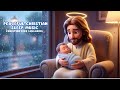 🌙 2 Hour Jesus Lullaby for Children | Jesus Protects You | Peaceful Christian Sleep Music 😇