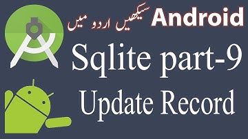 50. Android Sqlite Database Tutorial 9 - Update record in sqlite table - Urdu/Hindi