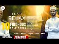 Top 10 feeling songs  firdhous kaliyaroad  melody 2021 enjoy without breaks