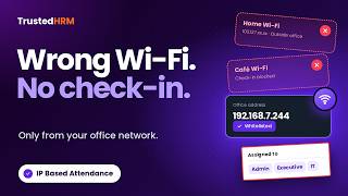 Trusted HRM: IP-based attendance—Tutorial & Guide Guide