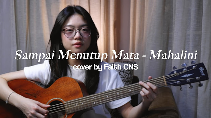 Sampai Menutup Mata - Mahalini | #coverbyfaithcns