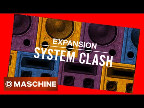 #Expansion SYSTEM CLASH #demo #REGGAE all #kits #Maschine #massive #native #monark #hiphop #battery