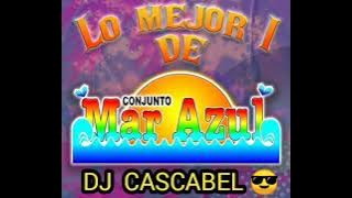 Conjunto Mar Azul mix By:Dj Cascabel 😎