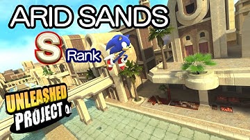 Sonic Generations (Unleashed Project) - Arid Sands S-Rank [02:15.31] (no skill, no damage)