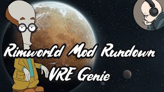 Rimworld Mod Rundown - Vanilla Races Expanded Genie