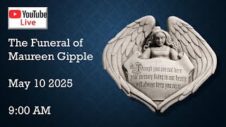 The Funeral of Maureen Gipple