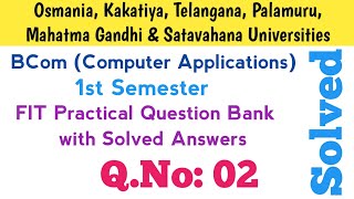 2 Q&A | FIT | Practical Question Bank | Bcom Computer Applications | Degree | OU KU PU MGU SU TU screenshot 3