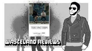 Test Pattern Wasteland Review