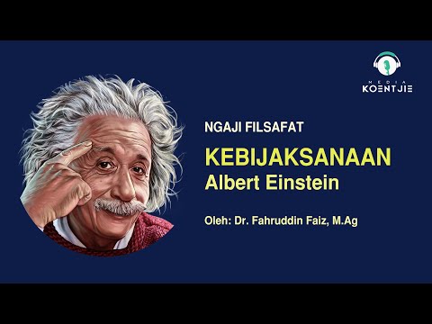 Kebijaksanaan Albert Einstein (Manusia Jenius)