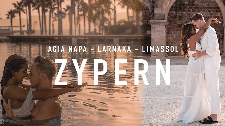 Zypern Roadtrip - Agia Napa - Larnaka - Limassol