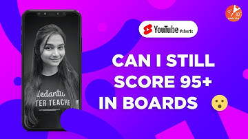 Can I Still Score 95+ in Boards? | CBSE Class10 Term1 | #Shorts |Shilpi Mam | Vedantu 9 & 10 English