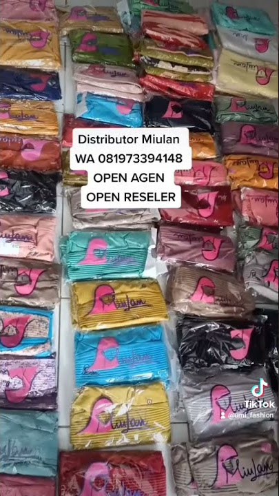 DISTRIBUTOR MIULAN OPEN AGEN DAN RESELLER WA 081973394148