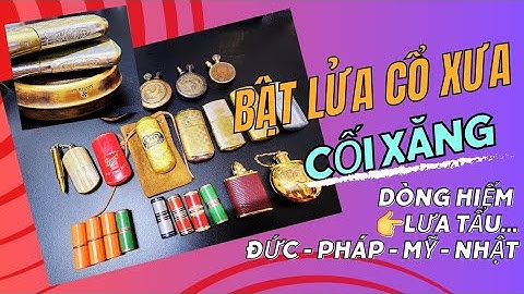 Quẹt Cối xăng đá Đức - Pháp - Mỹ - Nhật ít gặp sưu tầm hay |Trench Art | Cối đồng | Nhôm khối |ST130