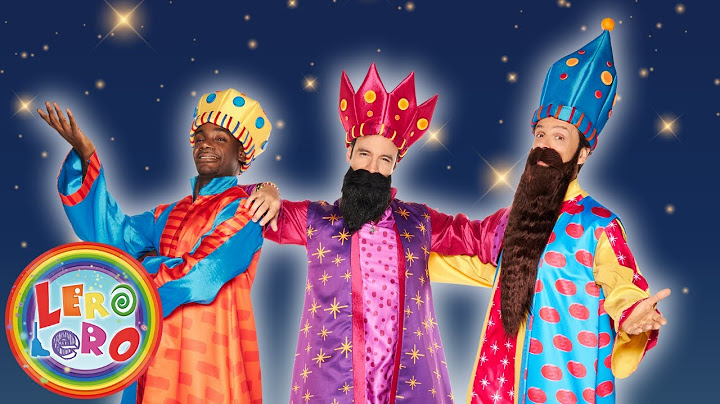 Lero Lero - Los Reyes Magos Llegarán - Nuevo - Canciones, bailes y videos de Navidad para niños
