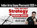 Indian Army Sepoy Pharmacist 2025 | Top Secret Strategy Indian Army में Permanent नौकरी पक्की✅