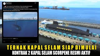 Kontrak Kapal Selam Scorpene Efektif Pt Pal Siapkan 400 Insinyur Dari Dalam Negeri