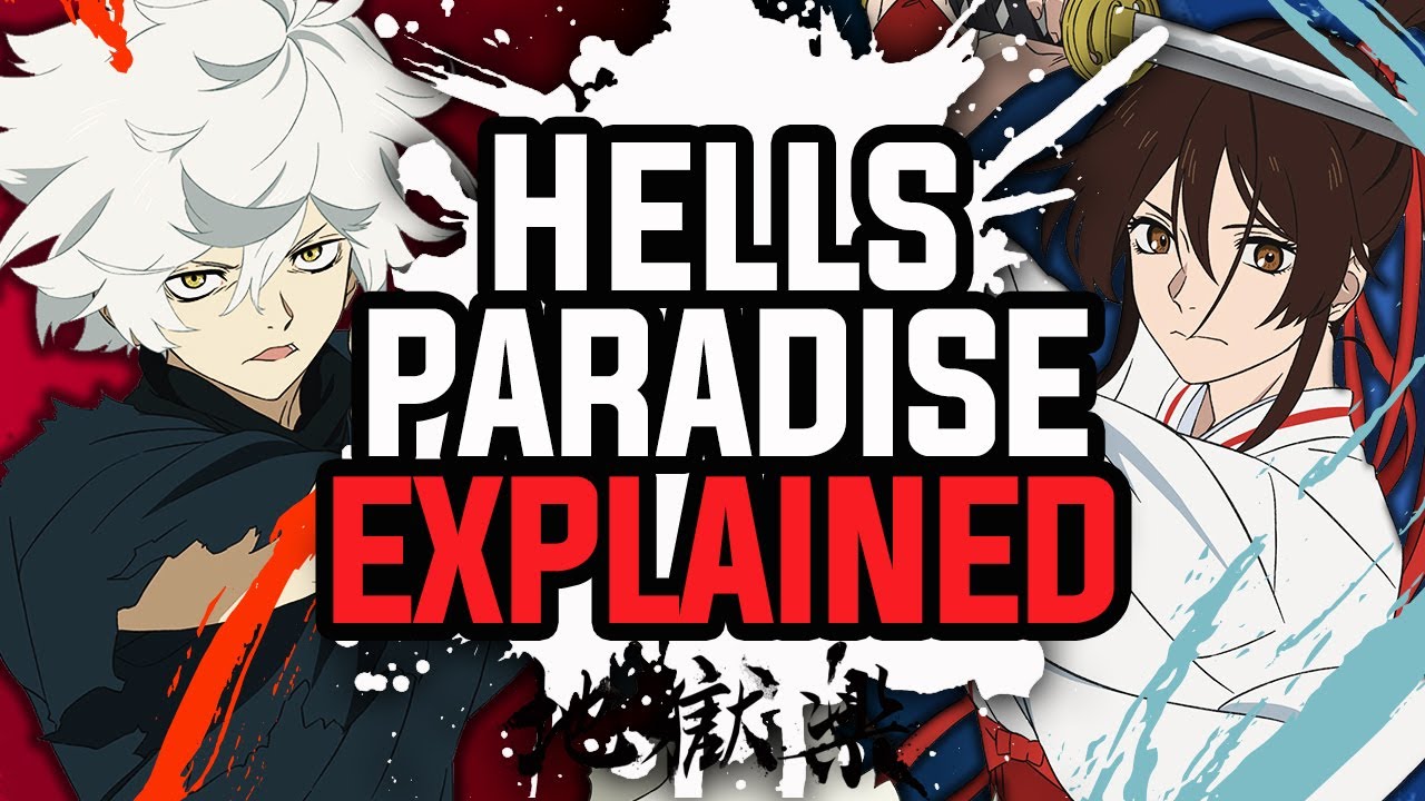Why You Need to Read Hell's Paradise: Jigokuraku 