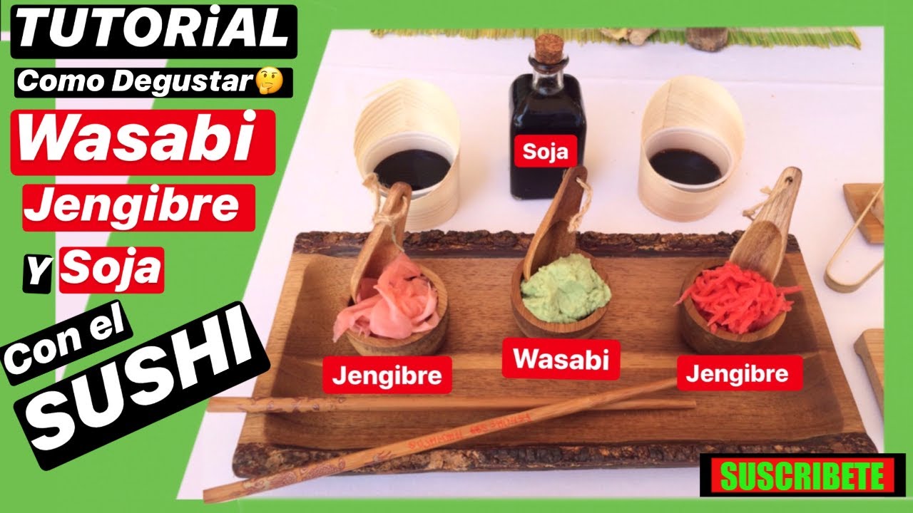 #COMOCOMER  #SUSHI CON: #WASABI; #JENGIBRE; #SOJA; 3 Ingredientes principales 🏮COCINA JAPONESA🏮