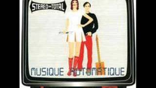 Stereo Total - Les Chansons d&#39;A