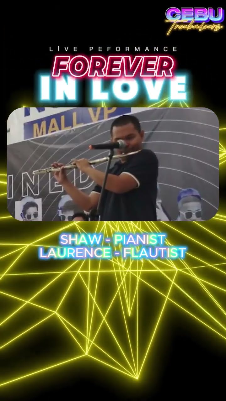C1383 Forever in Love #kennyg #laurence #cebutroubadours #destinedblind #ngkhai