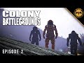 No Warm Welcome - Colony BATTLEGROUNDS - Episode 2 [Space Engineers]