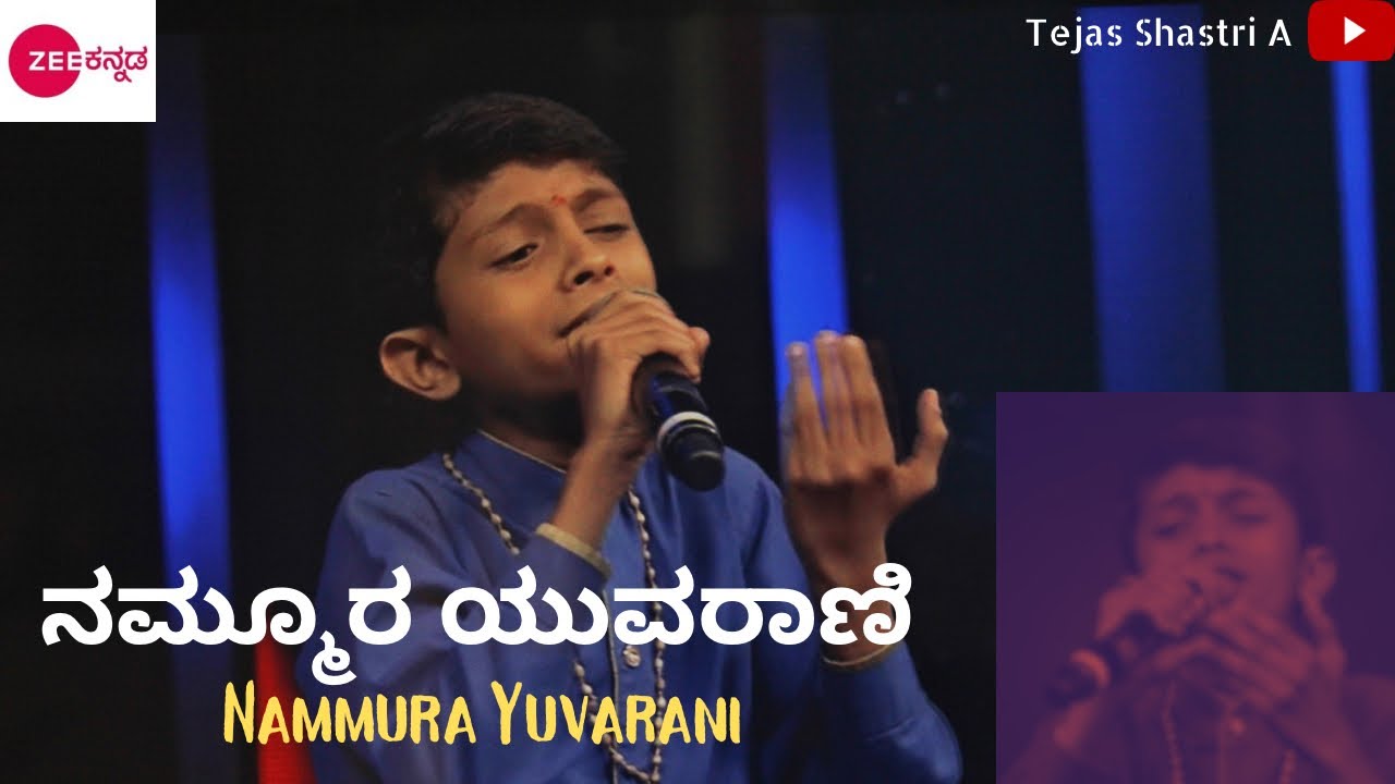 Nammura Yuvarani By Tejas Shastri A  zee5  songs  kannada