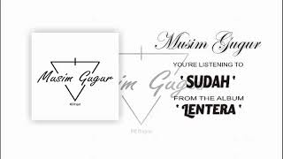 Musim Gugur - Sudah (Official Audio)