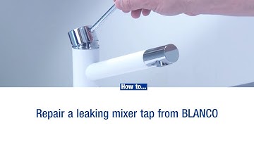 How to repair a leaking mixer tap