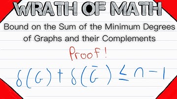Bound on the Sum of Minimum Degrees of Graphs and their Complements | Graph Theory Proofs