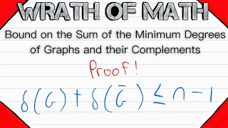 Bound on the Sum of Minimum Degrees of Graphs and their Complements | Graph Theory Proofs