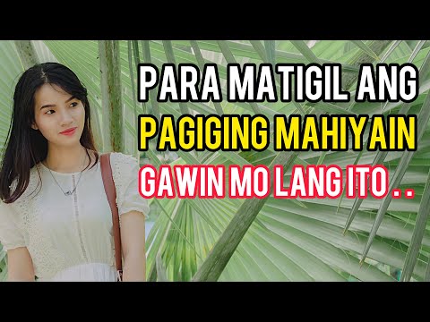 Video: Paano Titigil Sa Pagiging Mahiyain