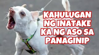 KAHULUGAN NG INATAKE KA NG ASO SA PANAGINIP - GIO AND GWEN LUCK AND MONEY CHANNEL