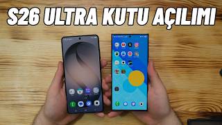 Samsung Galaxy S26 Ultra kutu açılımı - S23 Ultra ile yan yana