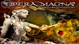05 Opera Magna - Oscuro amanecer Letra (Lyrics) chords