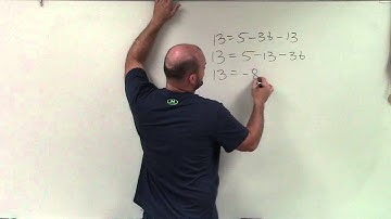 Solving an equation by combining like terms on one side 13 = 5–3b–13
