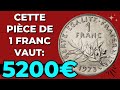Dcouverte exceptionnelle  pice rare de 1 franc semeuse  la valeur incroyable de 5200 
