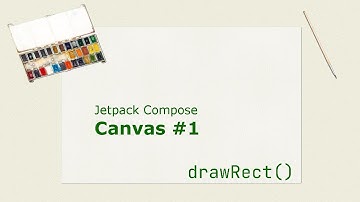 Canvas Basics in Android Jetpack Compose #1