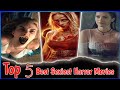 Top 5 Best Adults Horror Movies | Hollywood Adults Horror Movies | Adults Horror Movies