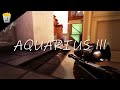 Aquarius III - Valorant Edit