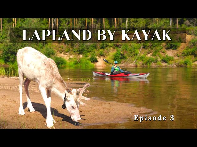 River Kayak Camping in Lapland  |  A Paddle Tales Adventure in Finland 3 class=