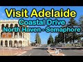 Visit Adelaide – Coastal Drive North Haven to Semaphore, 7th June 2023