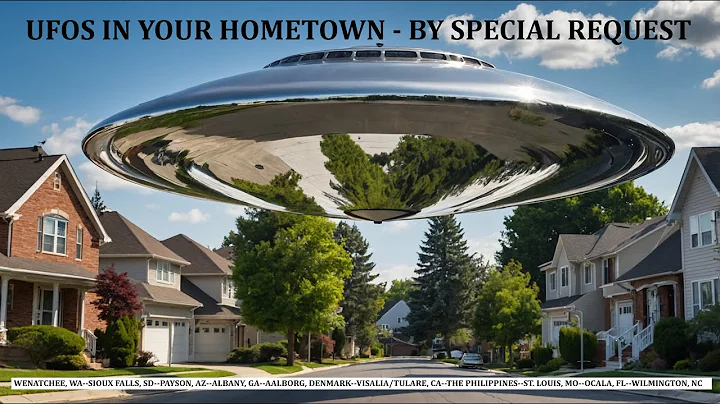 UFOs In Your Hometown - By Special Request